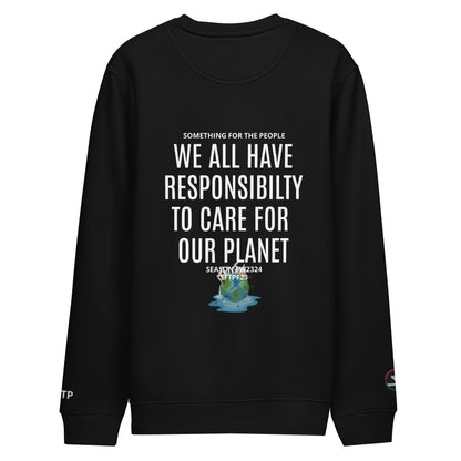 WE DO IT ALL FOR MOTHER EARTH UNISEX ECO SWEATSHIRT