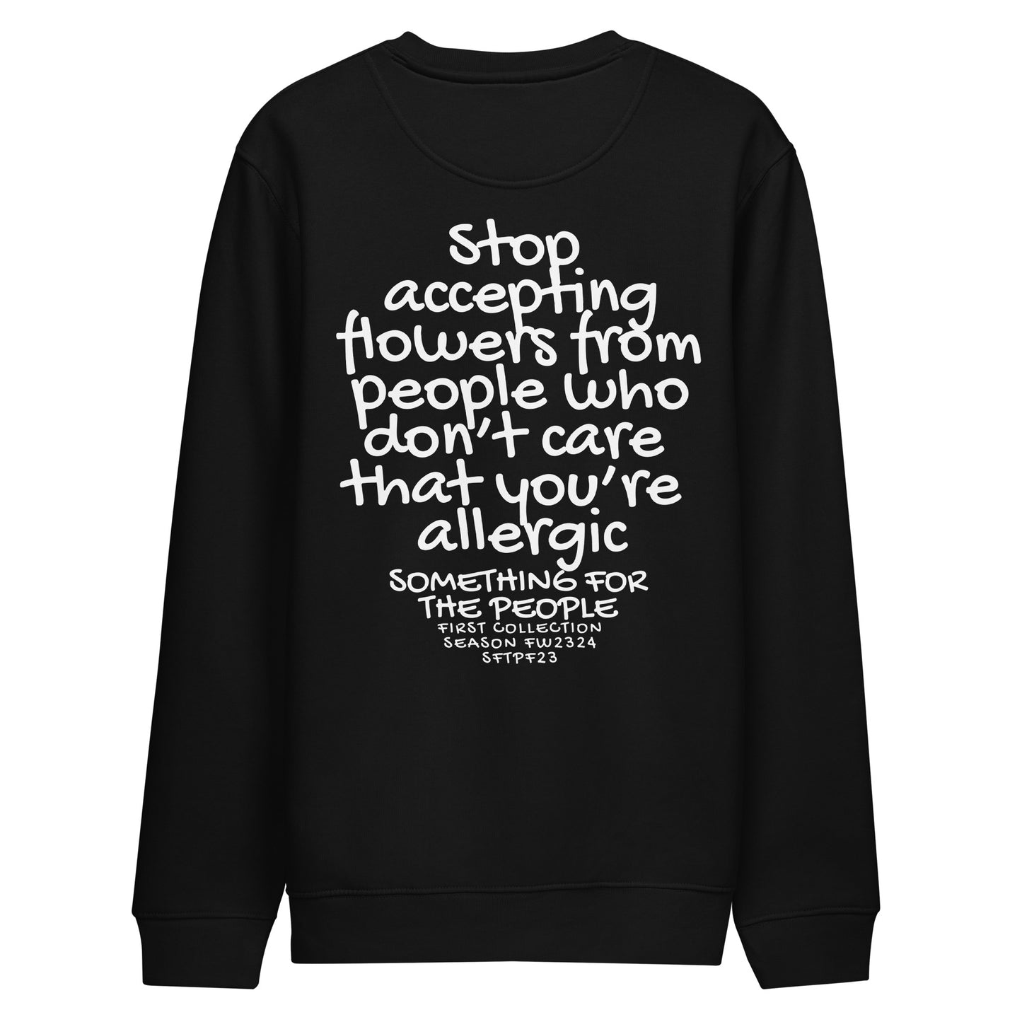 ALL THE VISIBLE SIGNS UNISEX ECO SWEATSHIRT