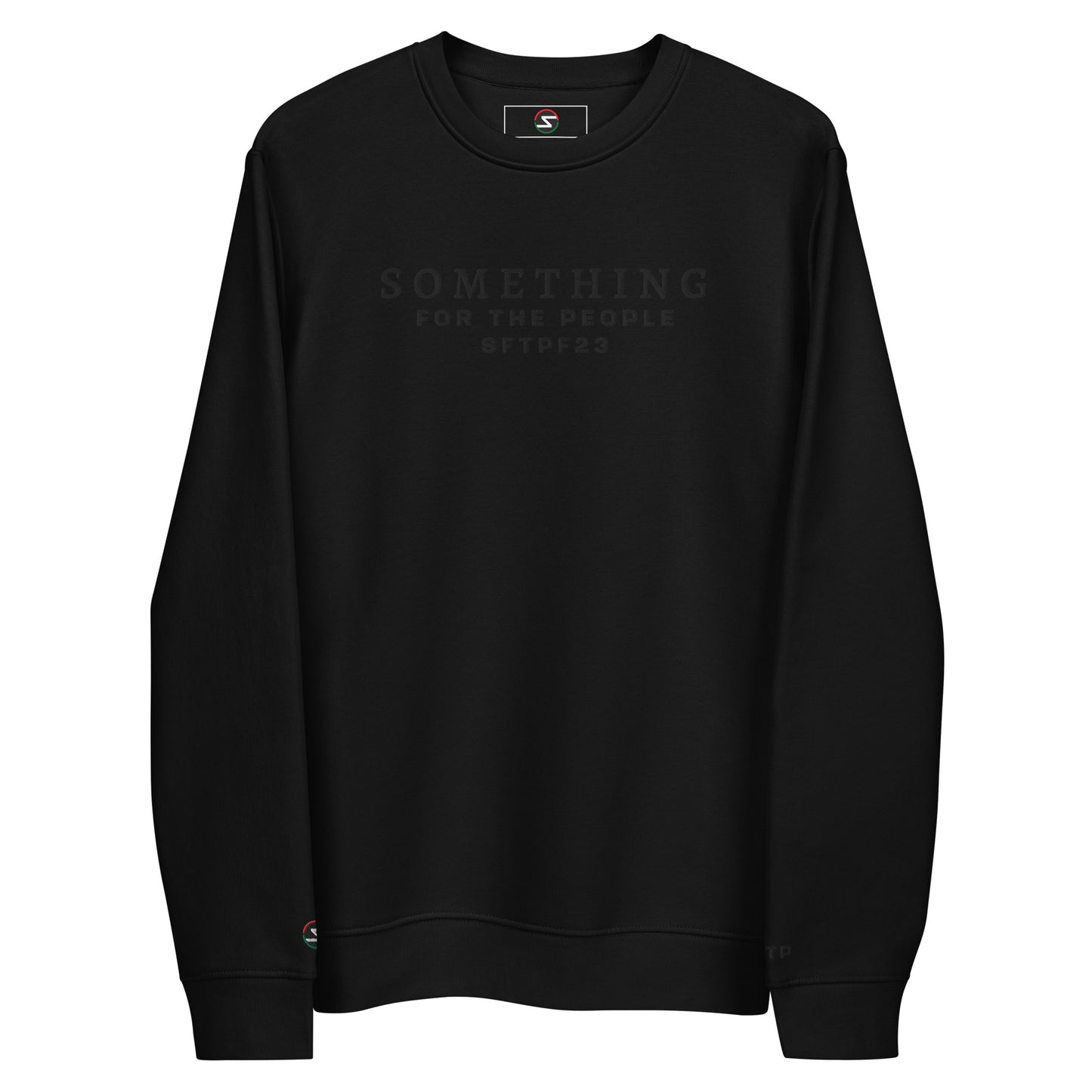 HOLD OUT FOR THE GREATER GOOD UNISEX SWEATSHIRT